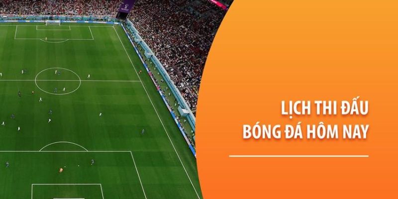 Tầm quan trọng của lịch thi đấu bóng đá